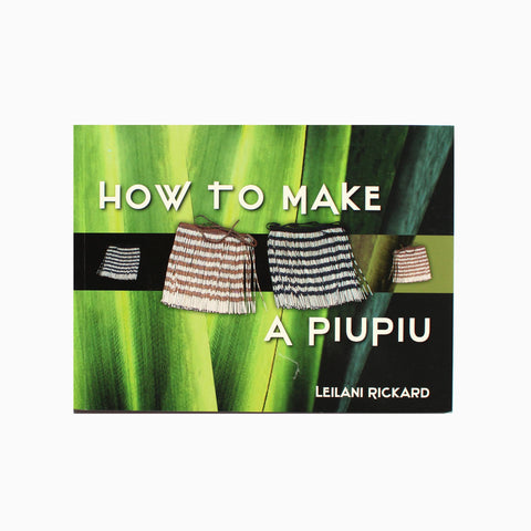 How to Make a Piupiu