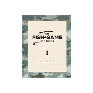 Fish+Game Cookbook