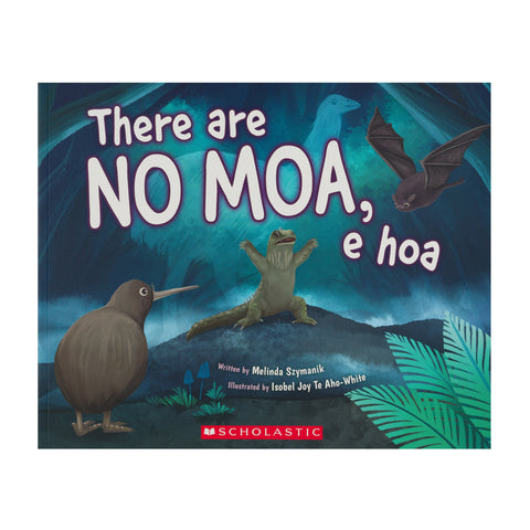 There are No Moa, e hoa