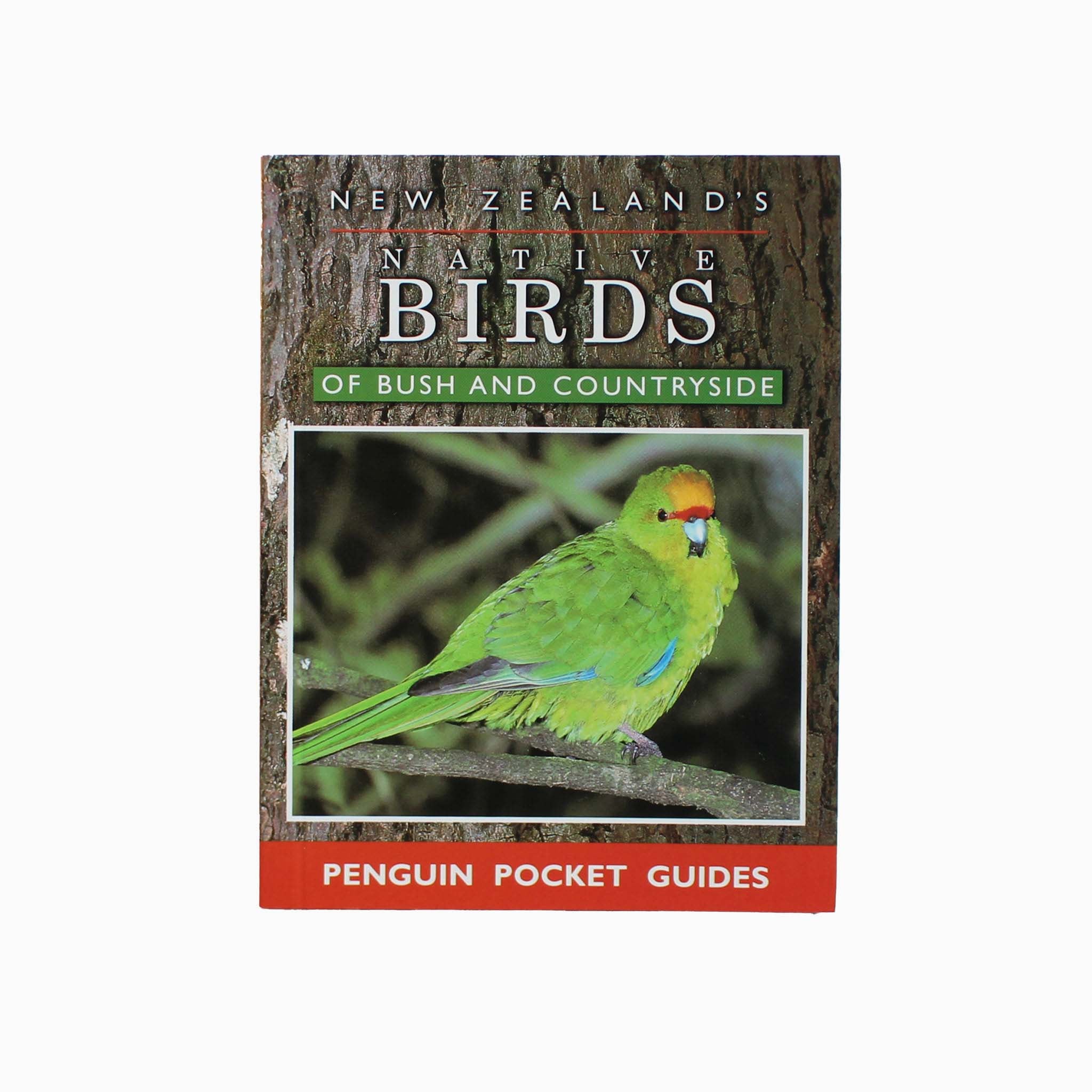 New Zealand's Native Birds of Bush and Countryside - Penguin Pocket Guide
