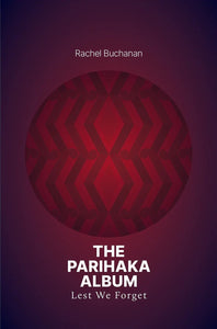 The Parihaka Album