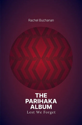 The Parihaka Album