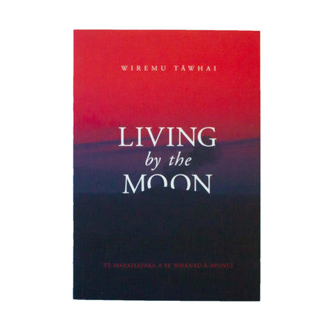 Living by the Moon