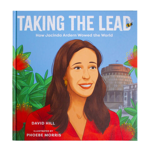 Taking the Lead - How Jacinda Ardern Wowed the World